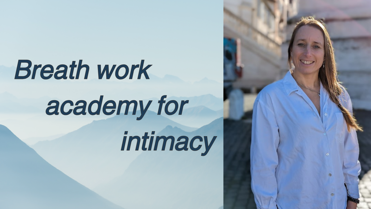 Breath Work Academy For Intimacy